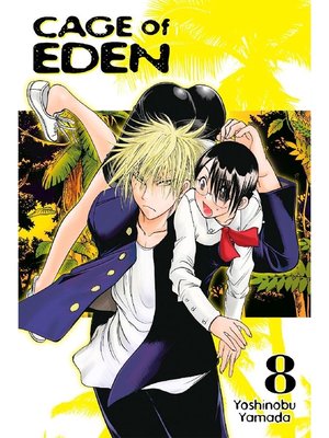 cover image of Cage of Eden, Volume 8